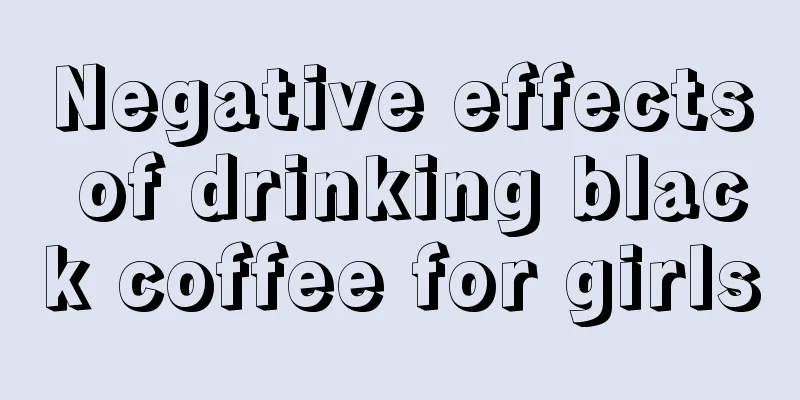 Negative effects of drinking black coffee for girls