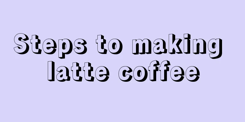 Steps to making latte coffee