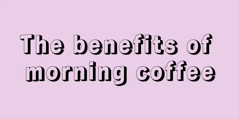 The benefits of morning coffee