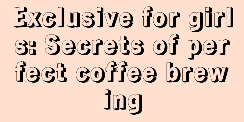 Exclusive for girls: Secrets of perfect coffee brewing