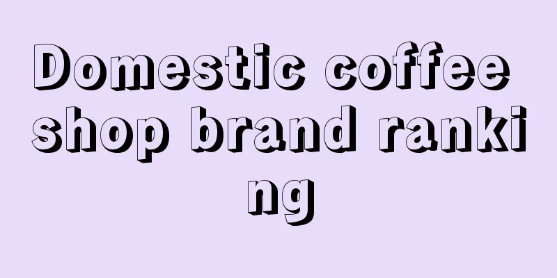 Domestic coffee shop brand ranking