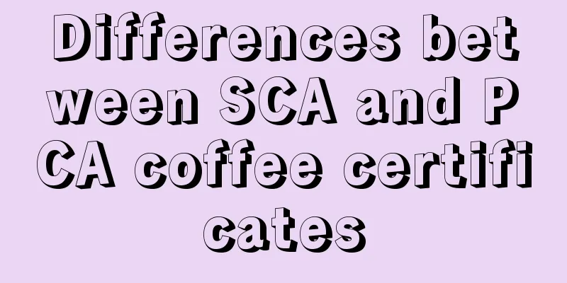 Differences between SCA and PCA coffee certificates