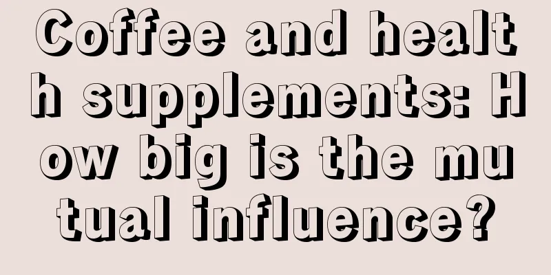 Coffee and health supplements: How big is the mutual influence?