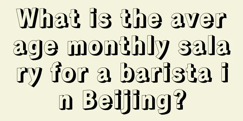 What is the average monthly salary for a barista in Beijing?