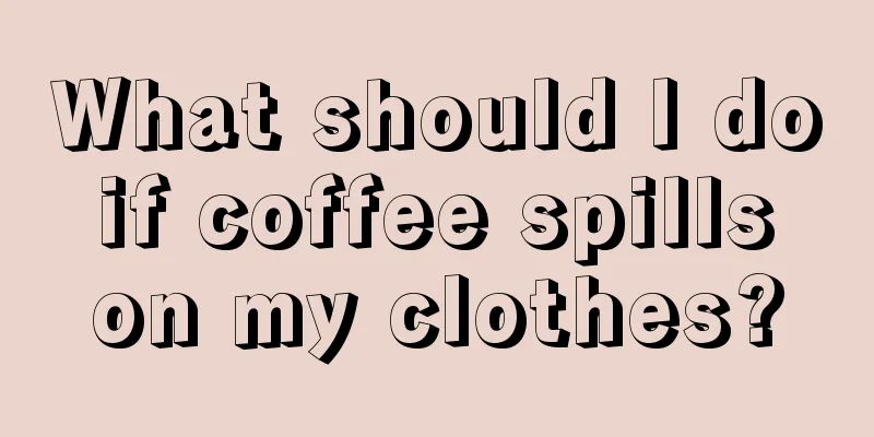 What should I do if coffee spills on my clothes?