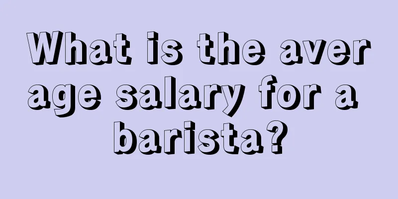 What is the average salary for a barista?