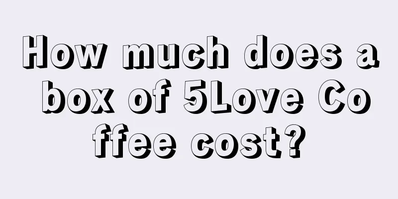 How much does a box of 5Love Coffee cost?