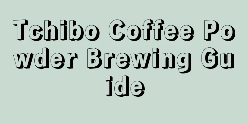 Tchibo Coffee Powder Brewing Guide