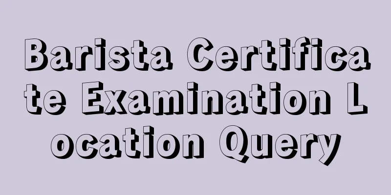 Barista Certificate Examination Location Query