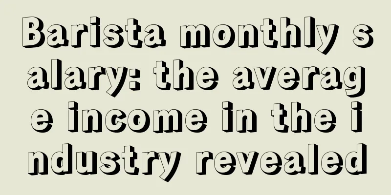 Barista monthly salary: the average income in the industry revealed