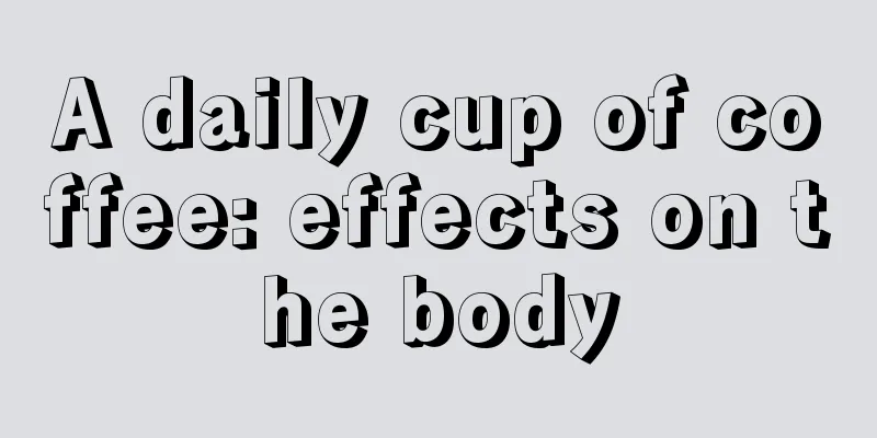 A daily cup of coffee: effects on the body