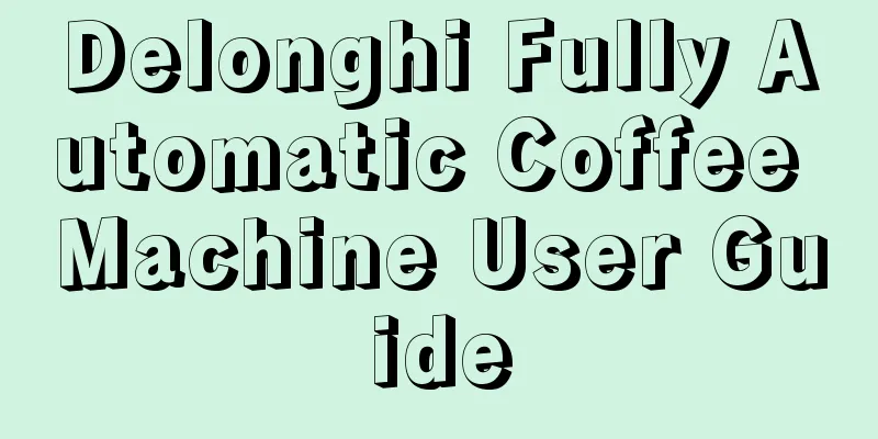 Delonghi Fully Automatic Coffee Machine User Guide