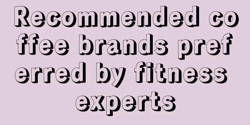 Recommended coffee brands preferred by fitness experts