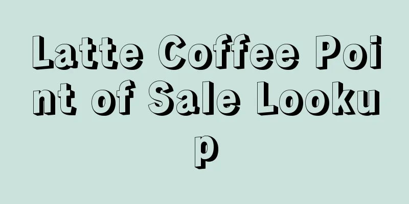 Latte Coffee Point of Sale Lookup