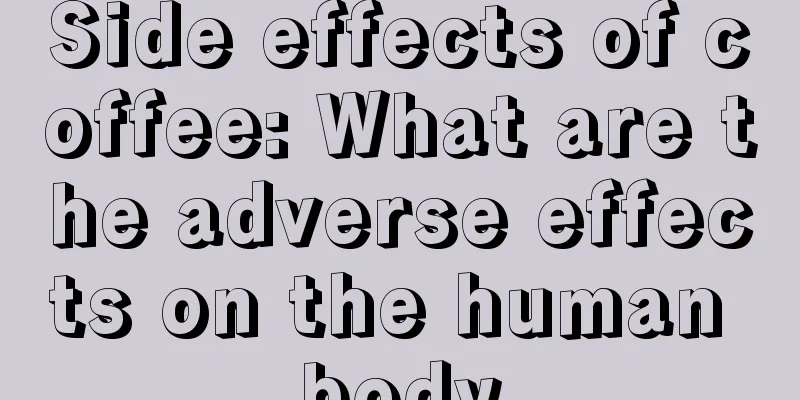 Side effects of coffee: What are the adverse effects on the human body