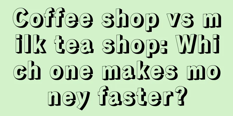 Coffee shop vs milk tea shop: Which one makes money faster?