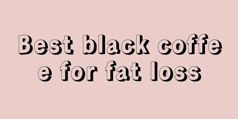 Best black coffee for fat loss