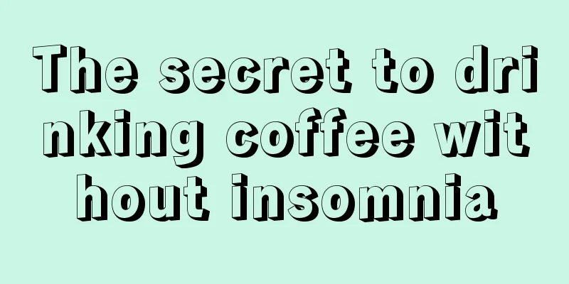 The secret to drinking coffee without insomnia