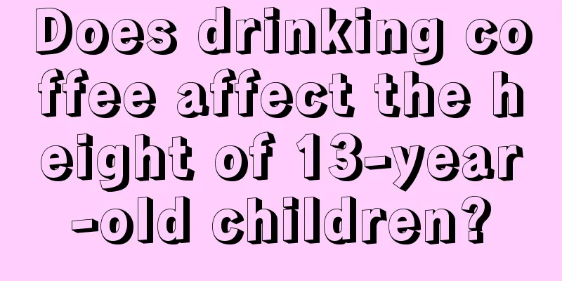 Does drinking coffee affect the height of 13-year-old children?