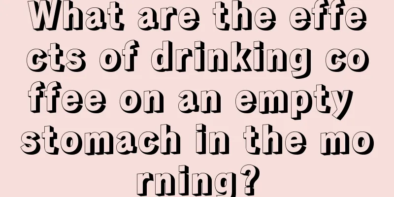 What are the effects of drinking coffee on an empty stomach in the morning?