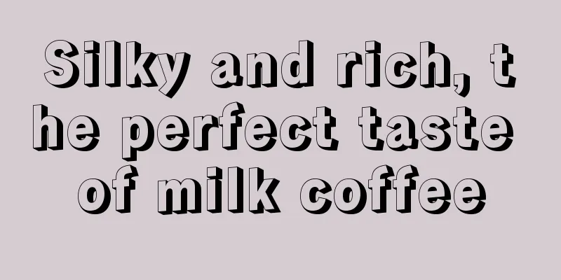 Silky and rich, the perfect taste of milk coffee