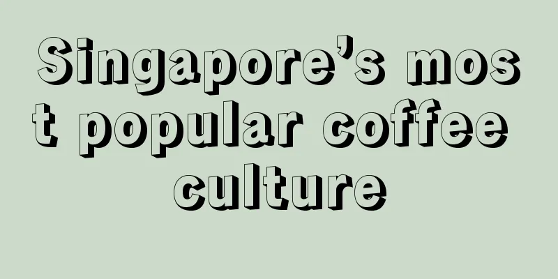 Singapore’s most popular coffee culture