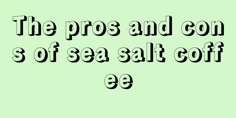 The pros and cons of sea salt coffee