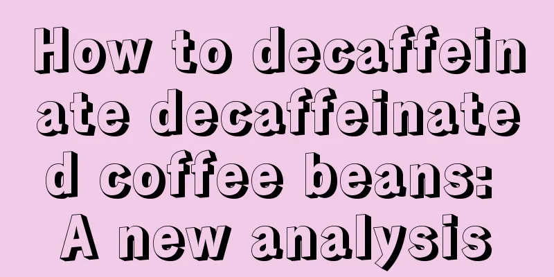 How to decaffeinate decaffeinated coffee beans: A new analysis