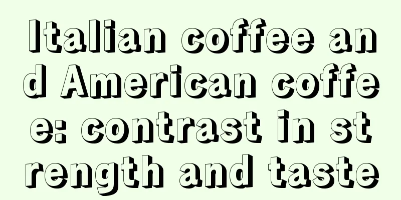 Italian coffee and American coffee: contrast in strength and taste