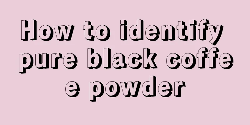 How to identify pure black coffee powder