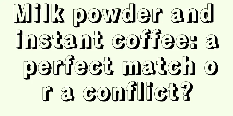 Milk powder and instant coffee: a perfect match or a conflict?