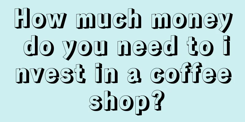 How much money do you need to invest in a coffee shop?