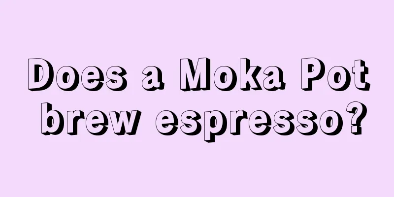 Does a Moka Pot brew espresso?