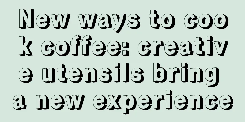 New ways to cook coffee: creative utensils bring a new experience