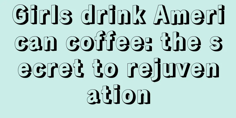 Girls drink American coffee: the secret to rejuvenation