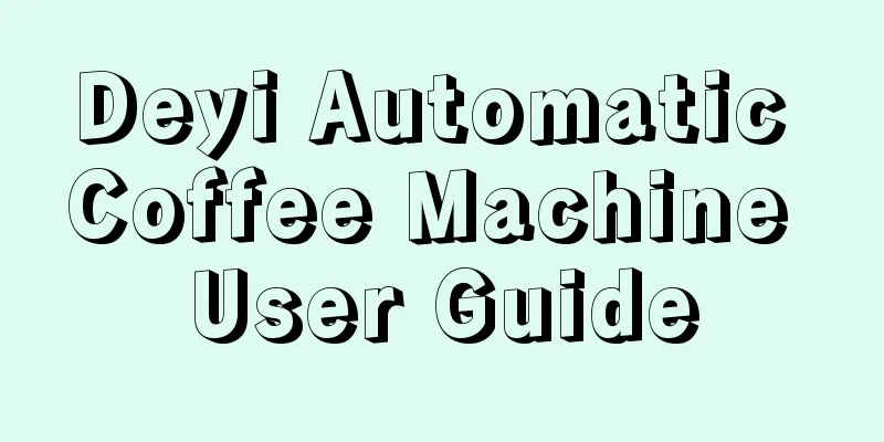 Deyi Automatic Coffee Machine User Guide