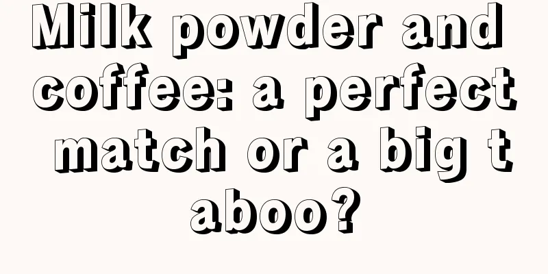 Milk powder and coffee: a perfect match or a big taboo?