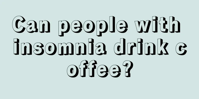 Can people with insomnia drink coffee?