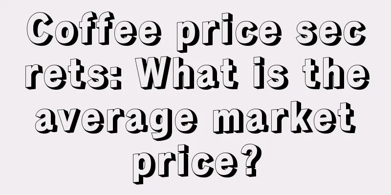 Coffee price secrets: What is the average market price?