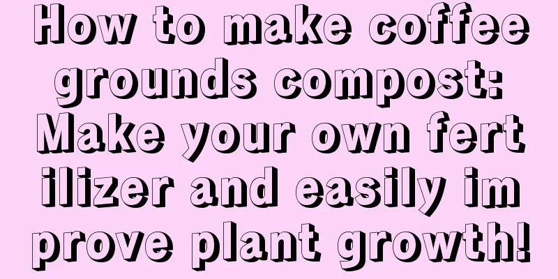 How to make coffee grounds compost: Make your own fertilizer and easily improve plant growth!