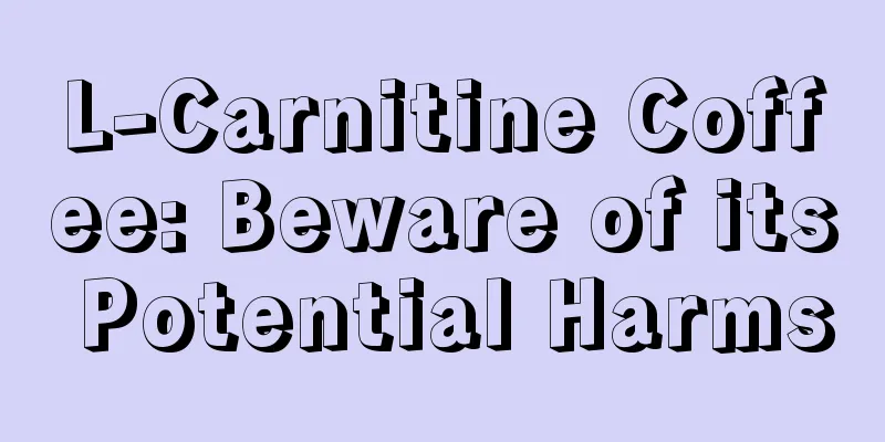 L-Carnitine Coffee: Beware of its Potential Harms