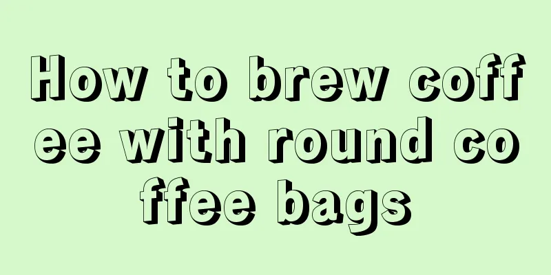 How to brew coffee with round coffee bags