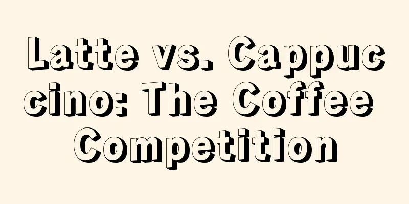 Latte vs. Cappuccino: The Coffee Competition