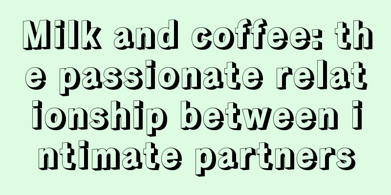 Milk and coffee: the passionate relationship between intimate partners