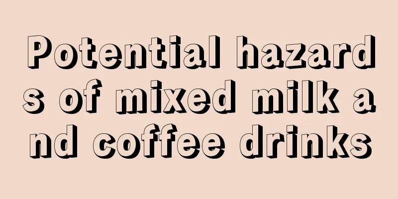 Potential hazards of mixed milk and coffee drinks