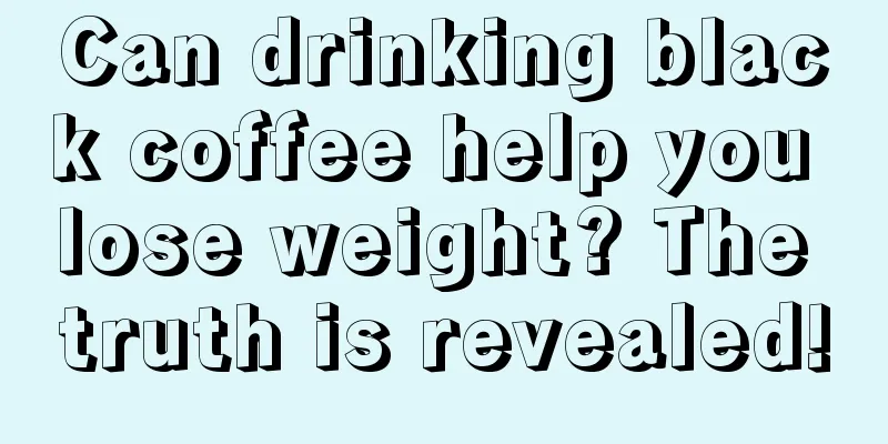 Can drinking black coffee help you lose weight? The truth is revealed!