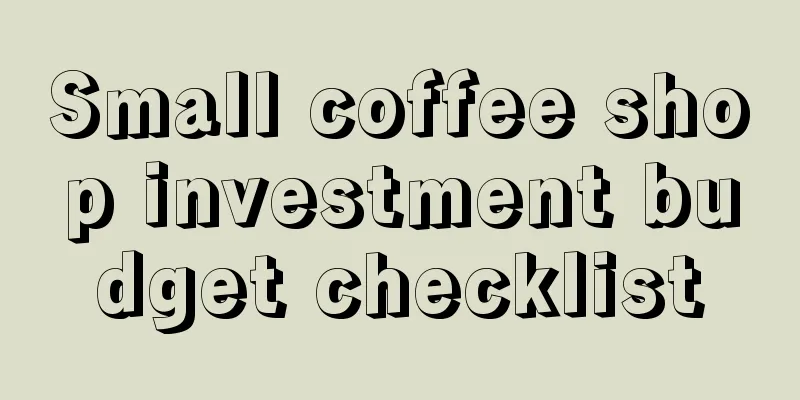 Small coffee shop investment budget checklist