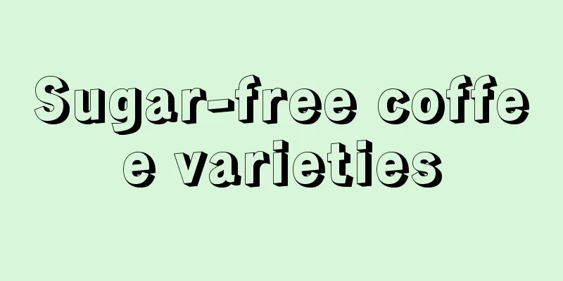 Sugar-free coffee varieties