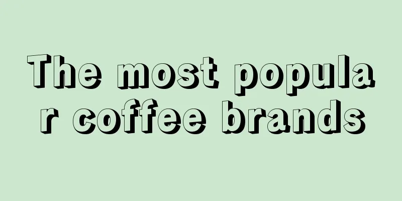 The most popular coffee brands