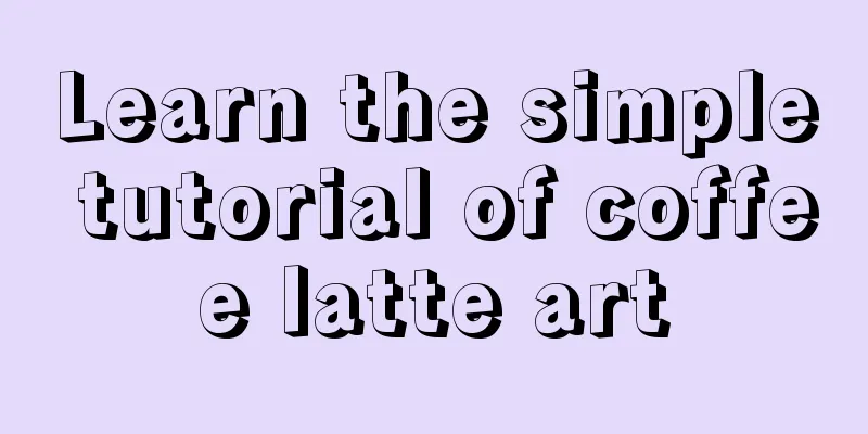 Learn the simple tutorial of coffee latte art